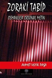 Zoraki Tabip Osmanlıca Orijinal Metin - 1