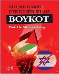 Zulme Karşı Etkili Bir Silah Boykot - Nida Yayıncılık