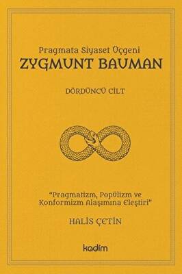 Zygmunt Bauman - Dördüncü Cilt - 1
